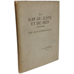 La soif du juste et du bien - Les amis d'édouard N°134