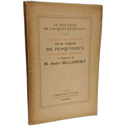Le fauteuil de Jacques Bainville. Discours de réception de M....