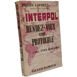 D'Interpol Rendez-vous sans protocole