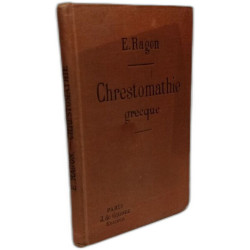 Chrestomathie Grecque - contenant tous les mots usuels de la prose...