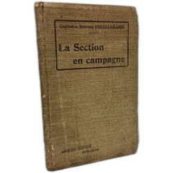 La Section en campagne - manuel de guerre