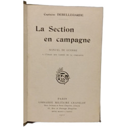La Section en campagne - manuel de guerre
