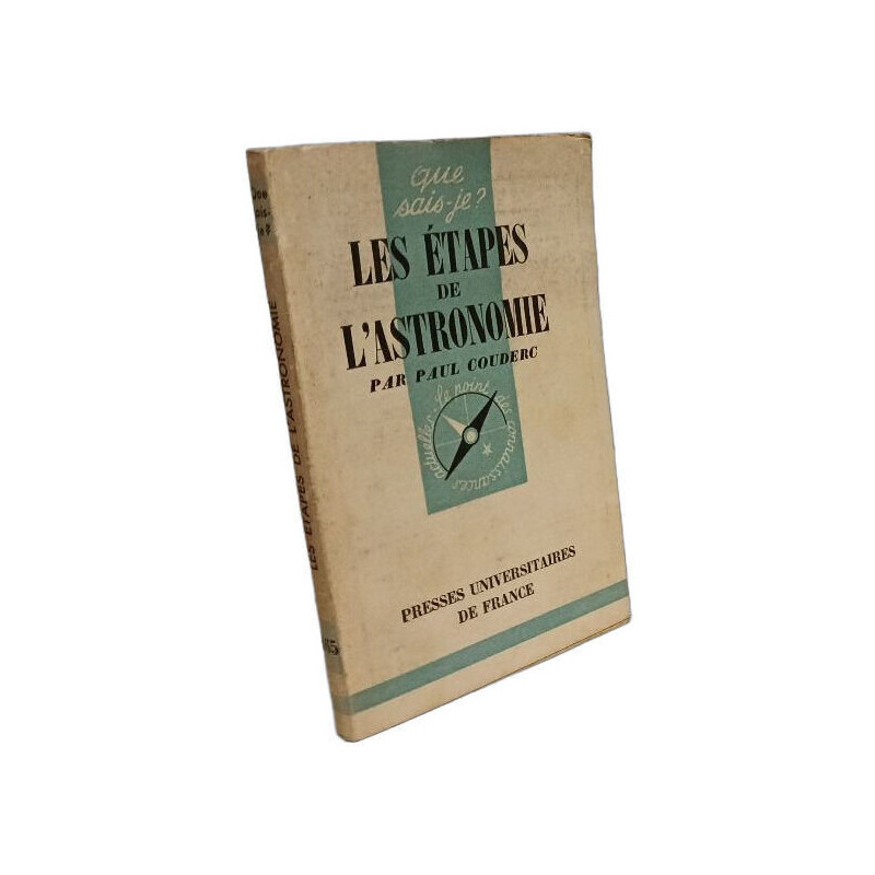 Que sais-je? N° 165 Les étapes de l'astronomie