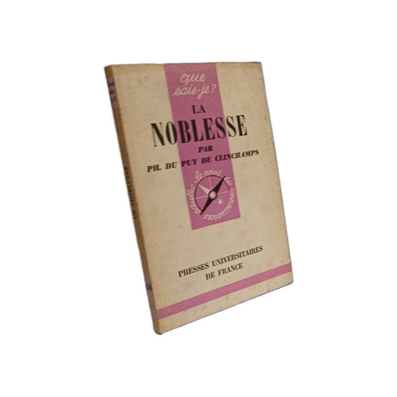 La Noblesse - Que sais-je? 830