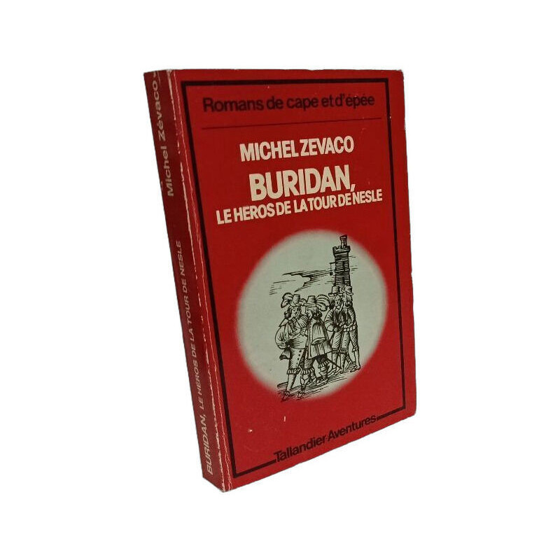 Buridan le héros de la tour de Nesle