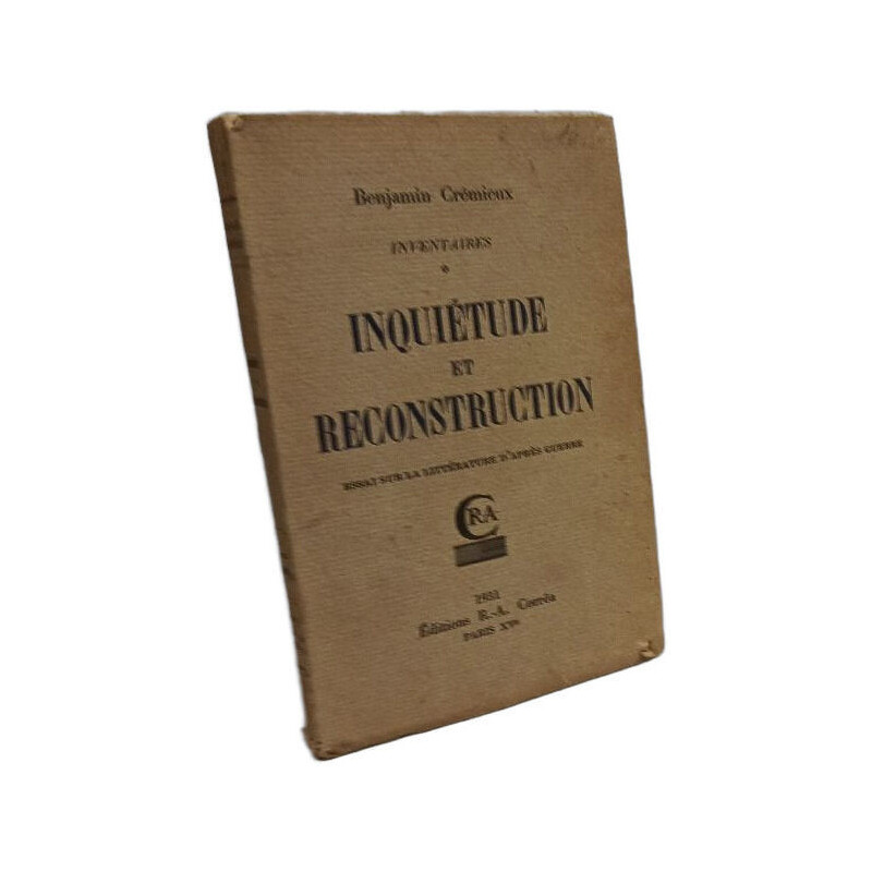 Inquiétude et Reconstruction