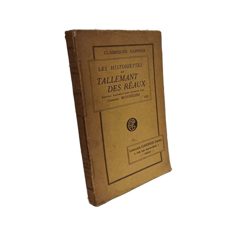 Les historiettes de Tallemant des Réaux