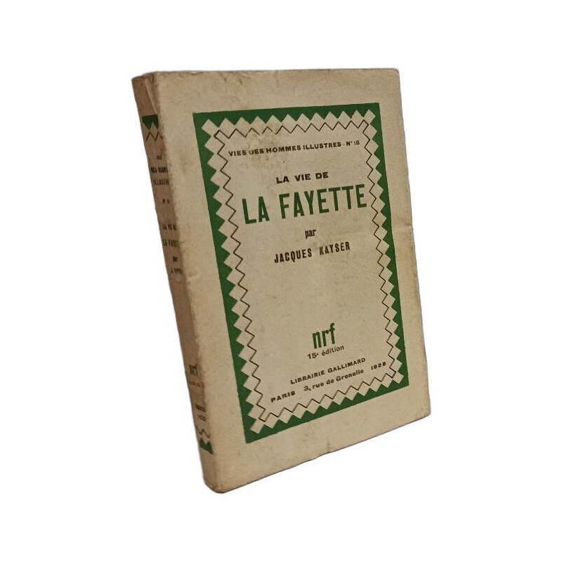 La vie de La Fayette