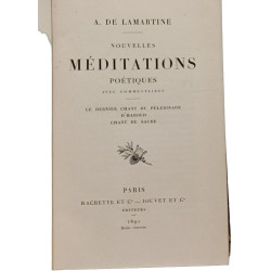 Nouvelles Méditations Poétiques: Avec Commentaires le Dernier...