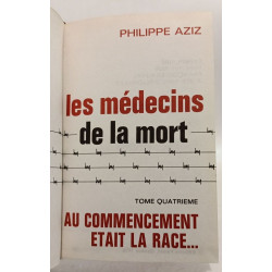 Les médecins de la mort - TOME I II III et IV