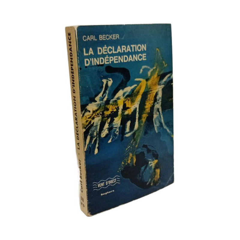 La Déclaration d'Indépendance