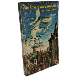 The Last of the Dragons and Some Others