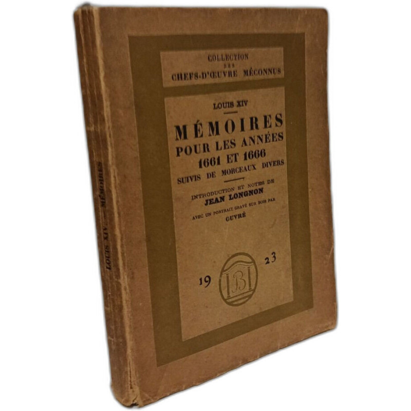Mémoires pour les années 1661 et 1666 suivis de morceaux divers