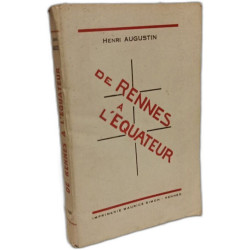 De Rennes à l'Equateur