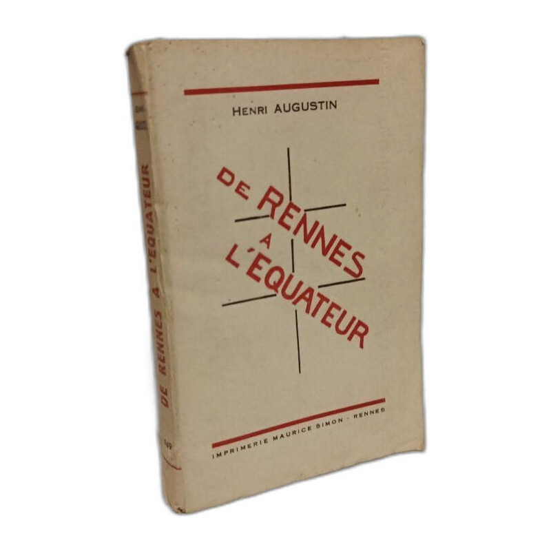 De Rennes à l'Equateur