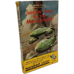 Jusqu'au bout sur nos Messerschmitt -