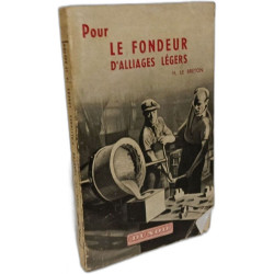 Pour le fondeur d'alliages légers