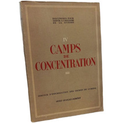 Camps de concentration Tome IV
