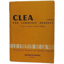 Clea - par lawrence durrell - le chemin de la vie - collection