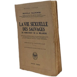 La vie sexuelle des sauvages du Nord-Ouest de la Mélanésie