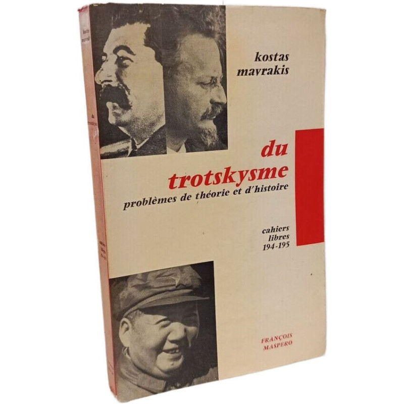 Du trotskysme - problèmes de théorie et d'histoire
