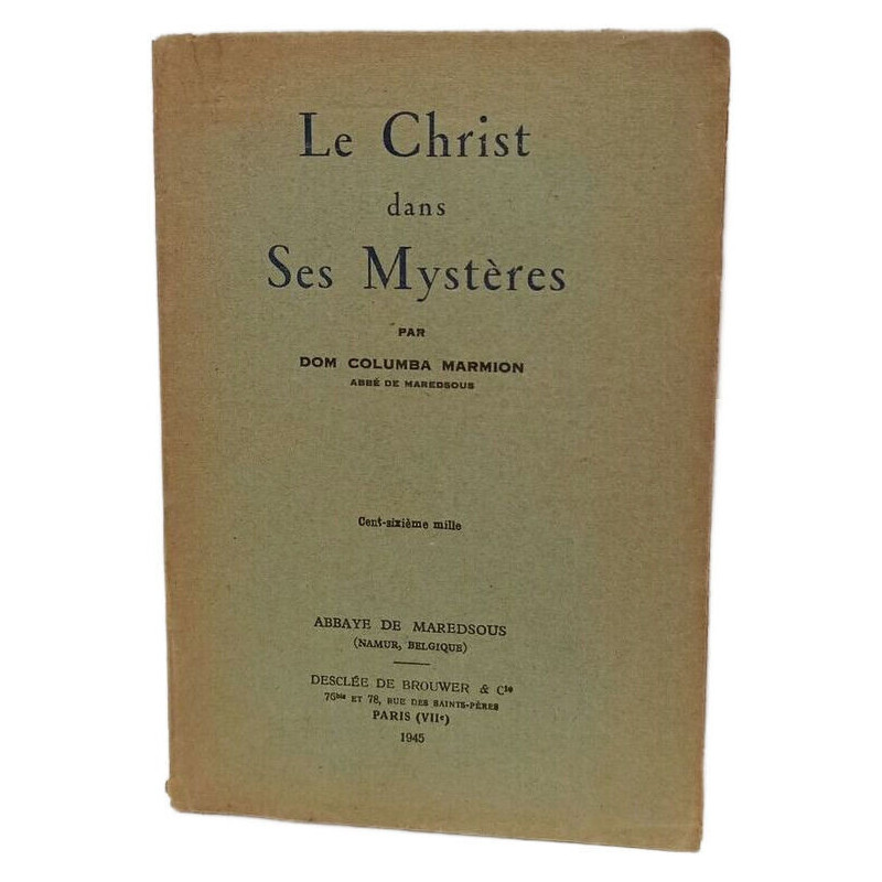 Le Christ dans Ses Mystères