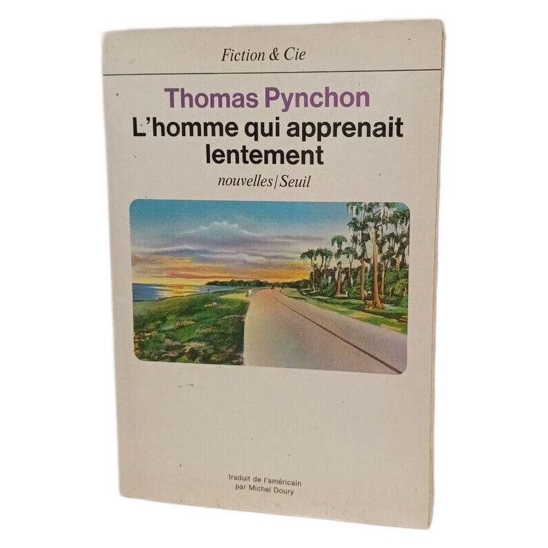 L'homme qui apprenait lentement
