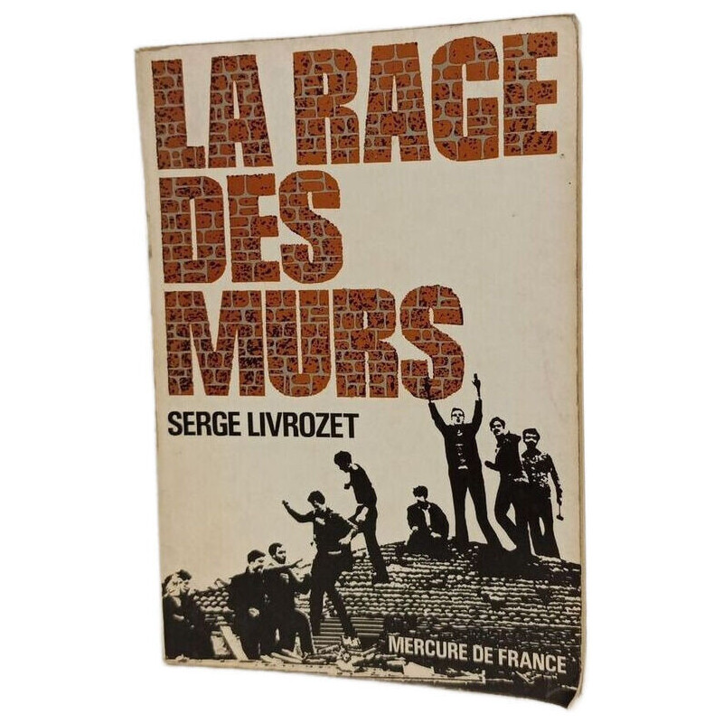 La rage des murs