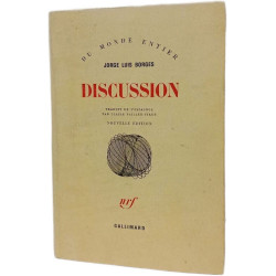 Discussion - Traduit de l'espagnol par Claire Staub
