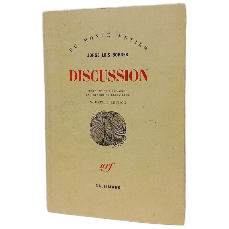 Discussion - Traduit de l'espagnol par Claire Staub