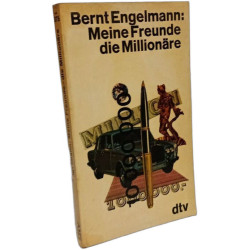 Meine Freunde die Millionäre
