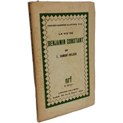 La vie de Benjamin Constant