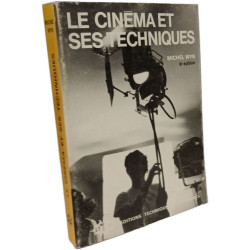 Le cinéma et ses techniques