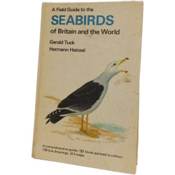 A Field Guide to the Seabirds of Britain and the World