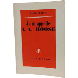 Je m'appelle A.A. HOOSE