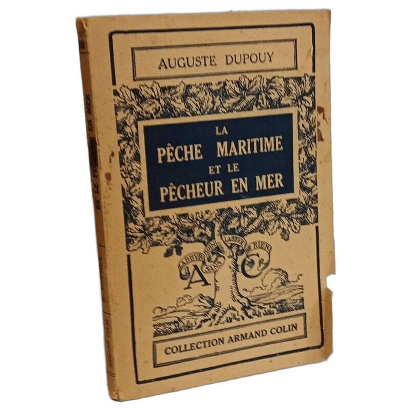 La pêche maritime et le pêcheur en mer