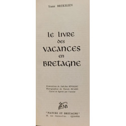 Le livre des vacances en Bretagne