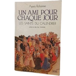 Un ami pour chaque jour : Les Saints du Calendrier