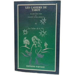 Les Cahiers du Tarot III : Le Cahier de la Vie