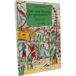 Que vont devenir les grenouilles