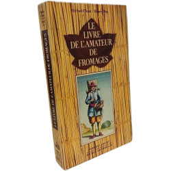 Le livre de l'amateur de fromages