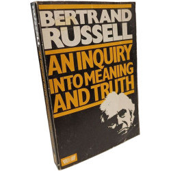 An Inquiry into Meaning and Truth