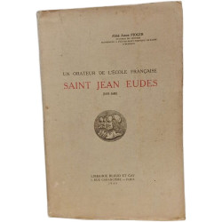 Saint Jean Eudes - (1601-1680) Un orateur de l'école française