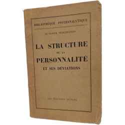 La structure de la personnalité et ses déviations