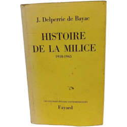 Histoire de la Milice 1918-1945