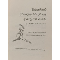 Balanchine's New Complete Stories of the Great Ballets