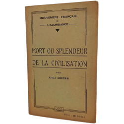 Mort ou splendeur de la civilisation