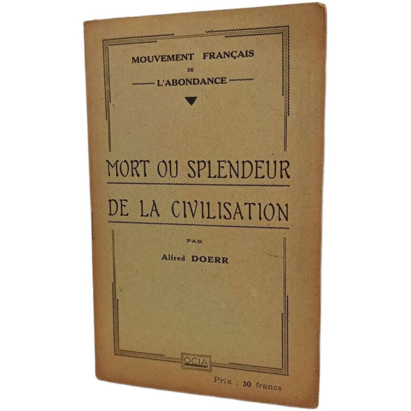Mort ou splendeur de la civilisation