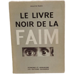 Le livre noir de la faim