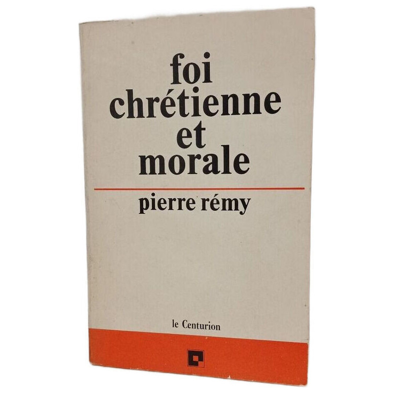 Foi chrétienne et morale